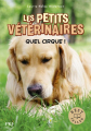 Couverture Les petits vétérinaires, tome 25 : Quel cirque ! Editions Pocket (Jeunesse) 2022