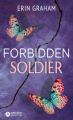 Couverture Forbidden soldier Editions Addictives (Poche - Adult romance) 2024