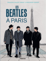 Couverture Les Beatles à Paris Editions Robinson 2024