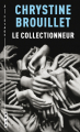 Couverture Le Collectionneur Editions A l'étage (Noir) 2016