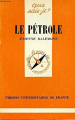Couverture Que sais-je ? : Le Pétrole Editions Presses universitaires de France (PUF) (Que sais-je ?) 1975