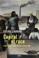 Couverture Capital et race : Histoire d'une hydre moderne Editions Seuil 2024