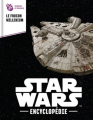 Couverture Star Wars encyclopédie: le Faucon Millenium Editions Altaya 2020