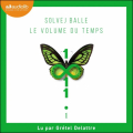 Couverture Le Volume du temps, tome 1 Editions Audiolib 2024