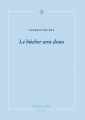 Couverture Le bûcher sera doux Editions La Rumeur Libre (Plupart du temps) 2019