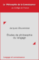 Couverture Études de philosophie du langage Editions Collège de France 2013