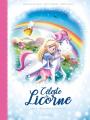 Couverture Céleste la Licorne, tome 2 : Sauvons les arcs-en-ciel Editions Kennes 2021
