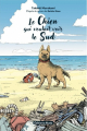 Couverture Le chien qui voulait voir le sud (BD) Editions Akata (L) 2024