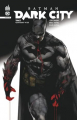 Couverture Batman : Dark City, tome 3 Editions Urban Comics (DC Infinite) 2024