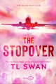 Couverture The Miles High Club, tome 1: The Stopover Editions Shingfoo 2024