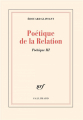 Couverture Poétique de la Relation : Poétique III Editions Gallimard  (Blanche) 1990