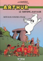 Couverture Arthur le fantôme justicier (Toth), tome 1 : Arthur contre César Editions Toth 2002