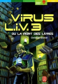 Couverture Virus L.I.V. 3 ou la mort des livres Editions Le Livre de Poche (Jeunesse - Science-fiction) 2002