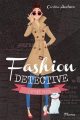 Couverture Fashion détective, tome 1 : L'affaire Moon Editions Fleurus 2015