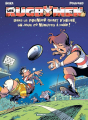 Couverture Les rugbymen, tome 22 : Dans le premier quart d'heure, on joue 20 minutes à fond ! Editions Bamboo 2024