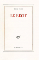 Couverture Le récif Editions Gallimard  (Blanche) 1971
