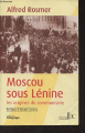 Couverture Moscou sous Lénine : Les origines du communisme Editions Les bons caractères 2020