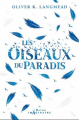 Couverture Les Oiseaux du Paradis Editions Hachette (Le Rayon Imaginaire) 2023