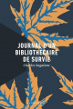 Couverture Journal d'un bibliothécaire de survie Editions La Peuplade 2021