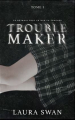 Couverture Trouble Maker Editions Hachette 2023