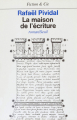 Couverture La maison de l'écriture Editions Seuil (Fiction & cie) 1976