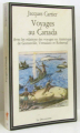 Couverture Voyages au Canada Editions La Découverte 1984