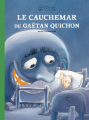 Couverture Le cauchemar de Gaëtan Quichon Editions Casterman / L'École des loisirs 2023