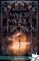 Couverture Une touche de magie, tome 1 : Manoir magique & petits tracas Editions Infinity (Urban fantasy) 2024