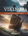 Couverture Vikings : une histoire des peuples du nord Editions L'Ancre de Marine 2023