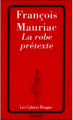 Couverture La robe prétexte Editions Grasset 1996
