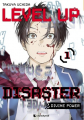 Couverture Level Up Disaster : Divine Power, tome 1 Editions Crunchyroll (Seinen) 2024