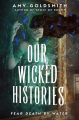 Couverture Our Wicked Histories Editions Delacorte Press 2024