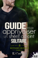 Couverture Bestiaire amoureux, tome 8, partie 2 : Guide pour apprivoiser un shérif adjoint solitaire Editions MxM Bookmark (Imaginaire) 2024