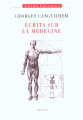 Couverture Écrits sur la médecine Editions Seuil 2002