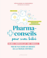 Couverture Pharmaconseils pour mon bébé Editions Larousse 2023