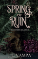 Couverture Sisters Solstice, book 3 : Spring of ruin Editions Phantom Press 2023