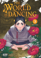Couverture The World is Dancing, tome 3 Editions Vega / Dupuis (Seinen) 2024