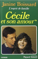 Couverture L'Esprit de famille, tome 6 : Cécile et son amour Editions Fayard 1984