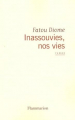 Couverture Inassouvies, nos vies Editions Flammarion 2008