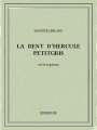 Couverture La dent d'Hercule Petitgris Editions Bibebook 2015