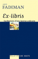 Couverture Ex Libris: Confessions of a Common Reader Editions Mille et une nuits 2004