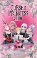 Couverture Cursed Princess Club, tome 4 Editions WEBTOON Unscrolled 2024