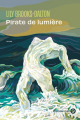 Couverture The Light pirate Editions Gallmeister 2024
