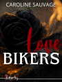 Couverture Love Bikers Editions Butterfly 2024