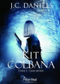 Couverture Kit Colbana, tome 3 : Lame brisée Editions Alter Real (Imaginaire) 2021
