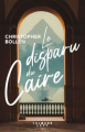 Couverture Le disparu du Caire Editions Calmann-Lévy (Littérature étrangère) 2024