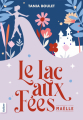 Couverture Le Lac aux fées, tome 1 : Maëlle Editions Québec Amérique (Gulliver) 2024