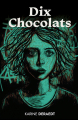 Couverture Dix chocolats Editions Autoédité 2023
