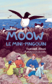Couverture Moow : Le mini-pingouin Editions Hélium 2024