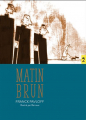 Couverture Matin Brun Editions D'eux 2023